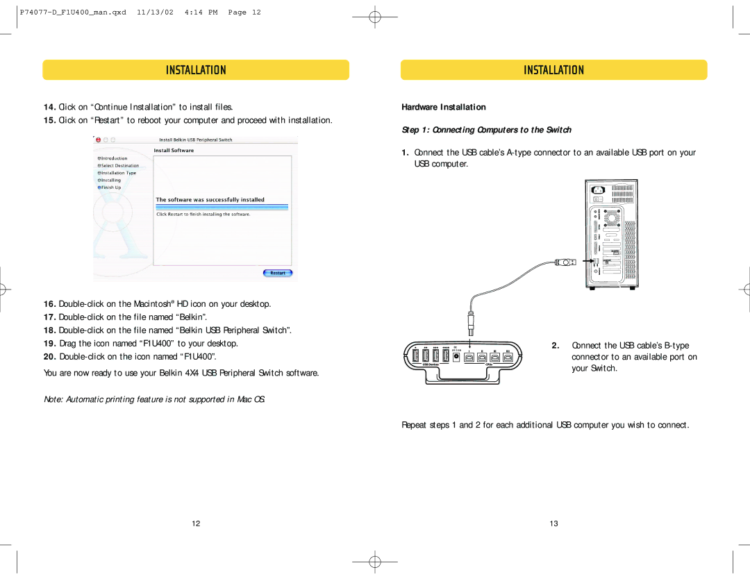 Belkin F1U400 user manual Hardware Installation, Connecting Computers to the Switch 