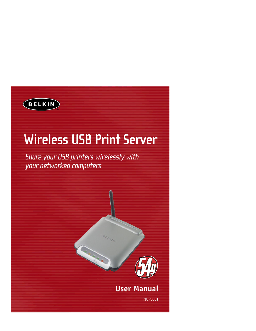 Belkin F1UP0001 user manual Wireless USB Print Server 