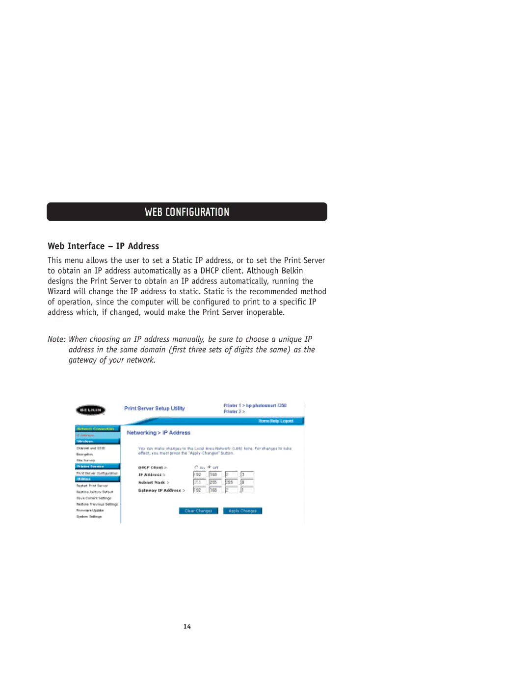 Belkin F1UP0001 user manual Web Interface IP Address 