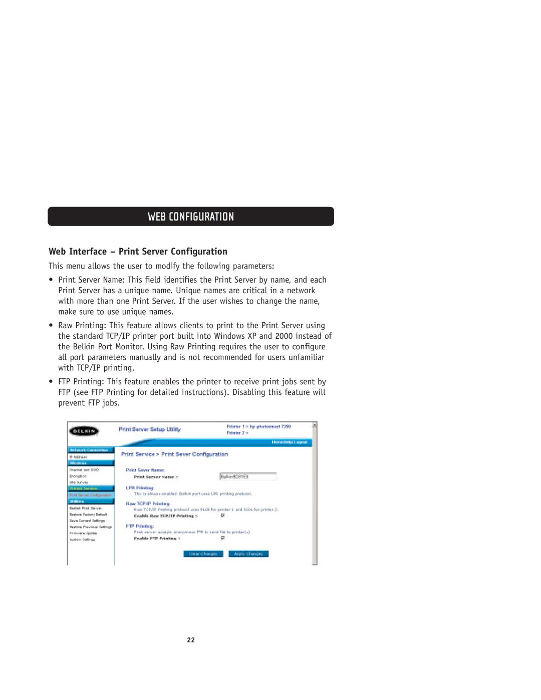 Belkin F1UP0001 user manual Web Interface Print Server Configuration 