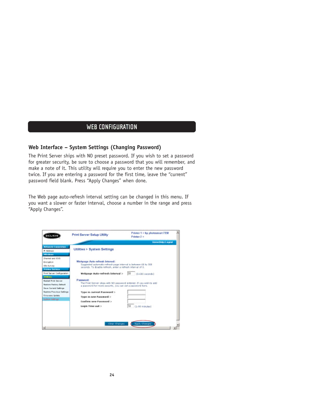 Belkin F1UP0001 user manual Web Interface System Settings Changing Password 