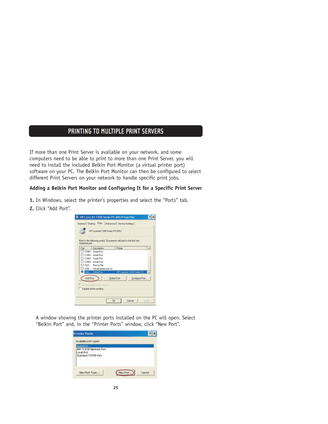 Belkin F1UP0001 user manual Printing to Multiple Print Servers 