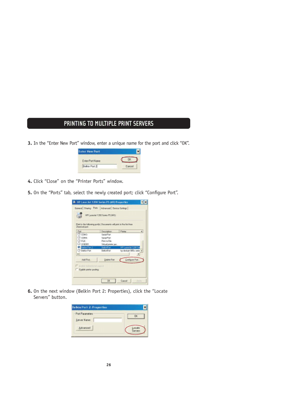 Belkin F1UP0001 user manual Printing to Multiple Print Servers 