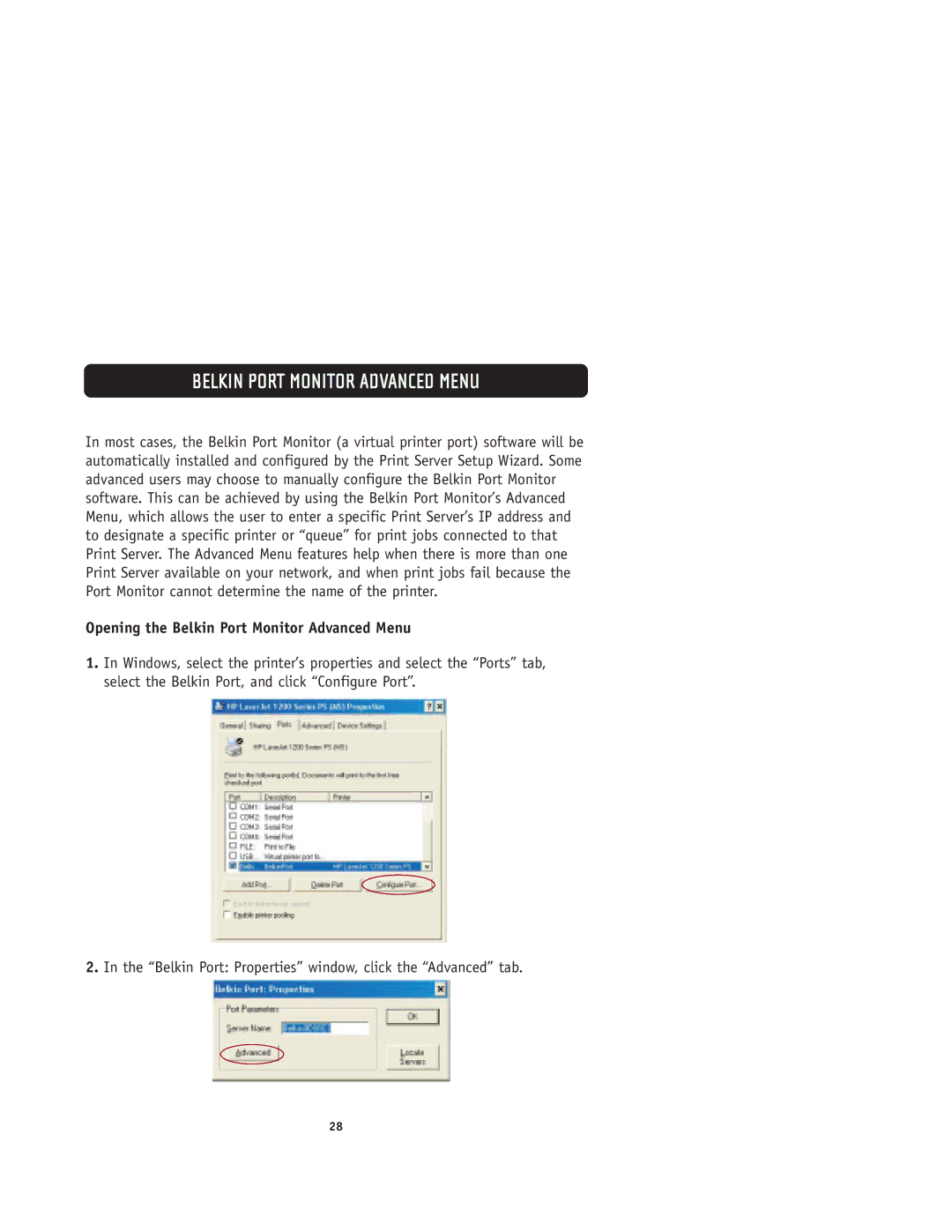 Belkin F1UP0001 user manual Opening the Belkin Port Monitor Advanced Menu 