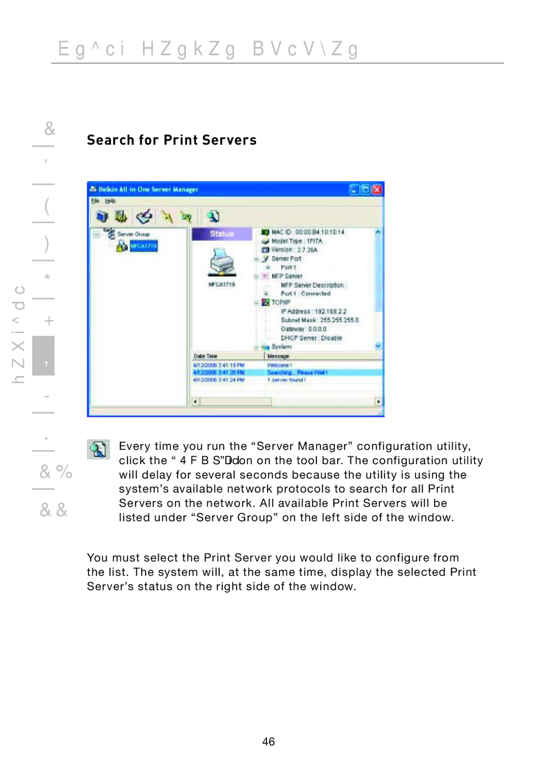 Belkin F1UP002 manual Print Server Manager, Search for Print Servers 