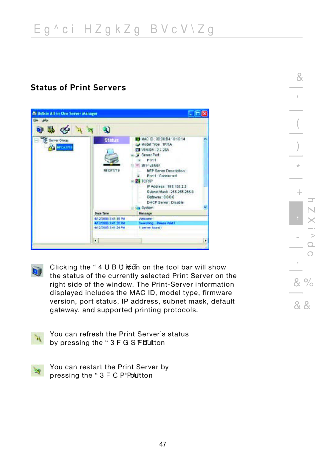 Belkin F1UP002 manual Status of Print Servers 