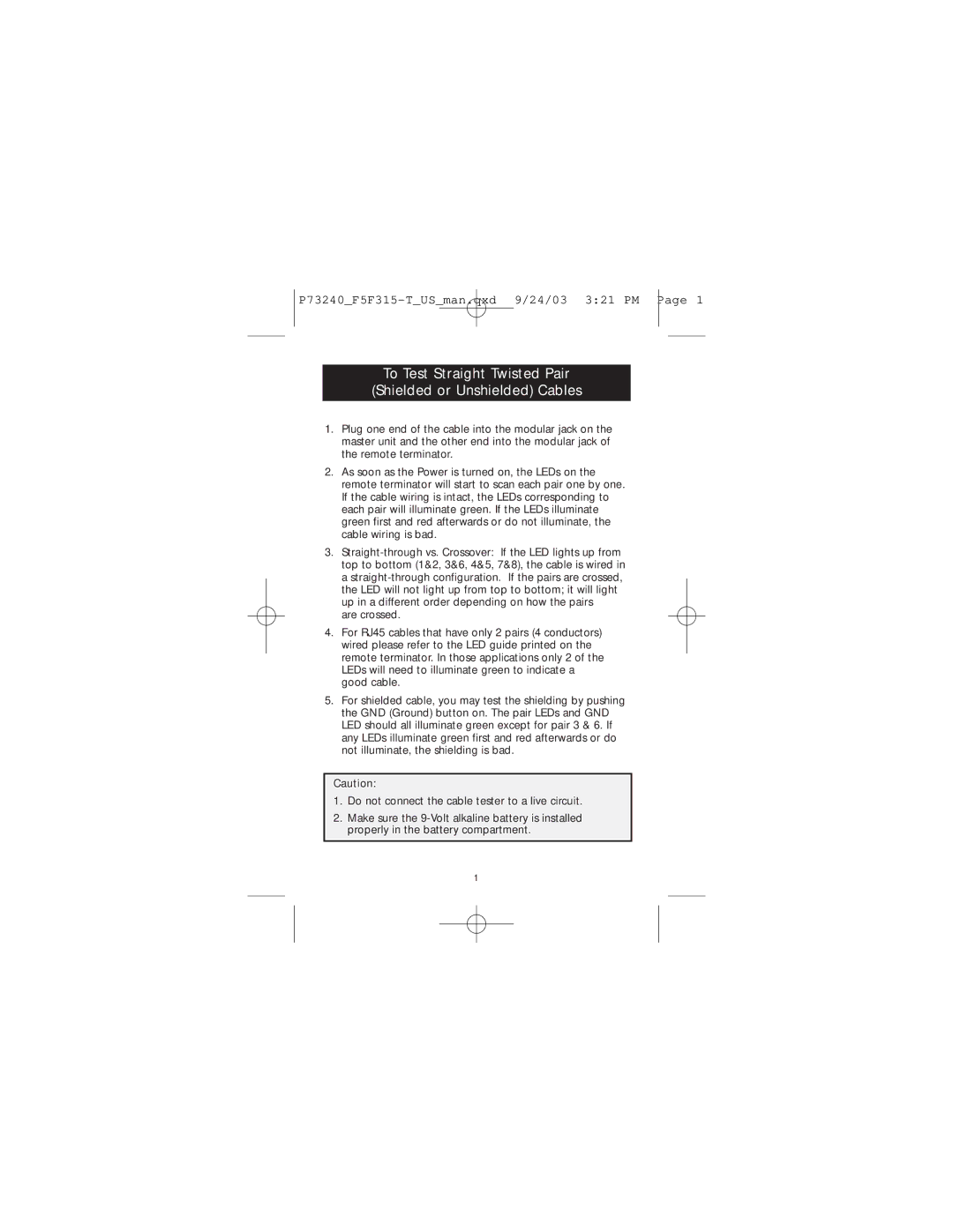 Belkin F4F315-T user manual To Test Straight Twisted Pair Shielded or Unshielded Cables 