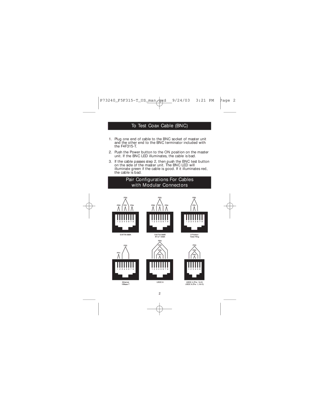 Belkin F4F315-T user manual To Test Coax Cable BNC, Pair Configurations For Cables With Modular Connectors 