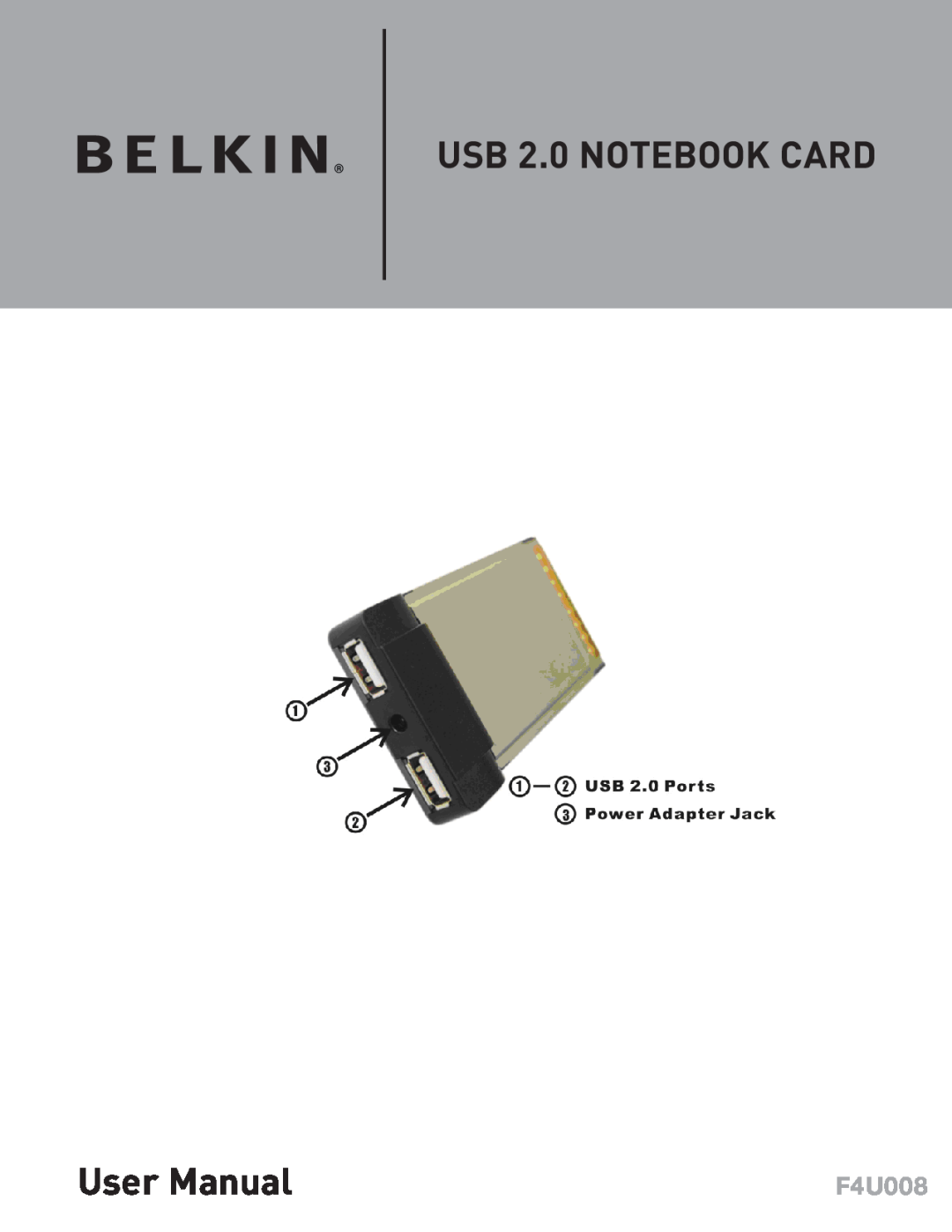 Belkin F4U008 user manual USB 2.0 NOTEBOOK CARD 