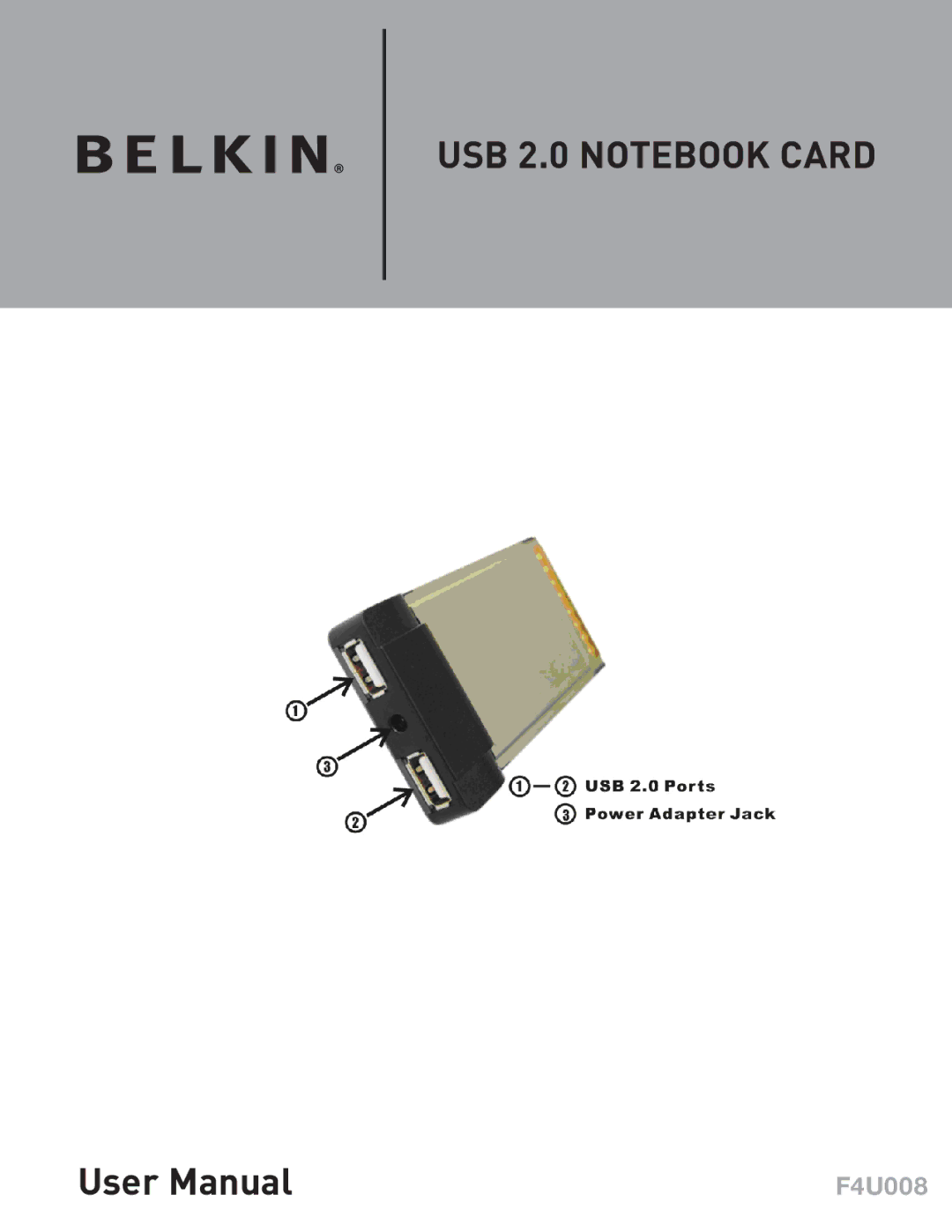 Belkin F4U008 user manual USB 2.0 Notebook Card 