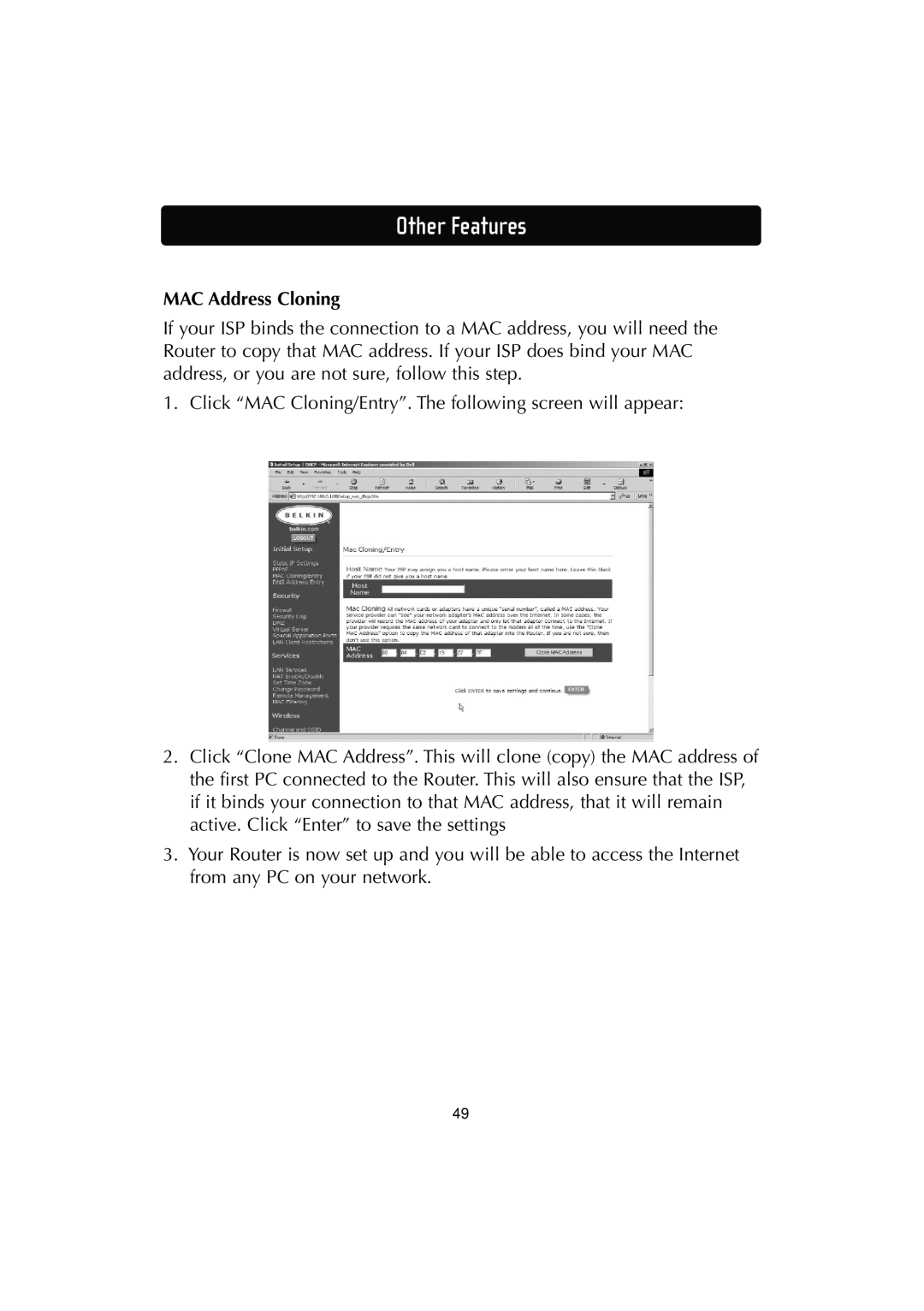 Belkin F506230-3 user manual Other Features, MAC Address Cloning 