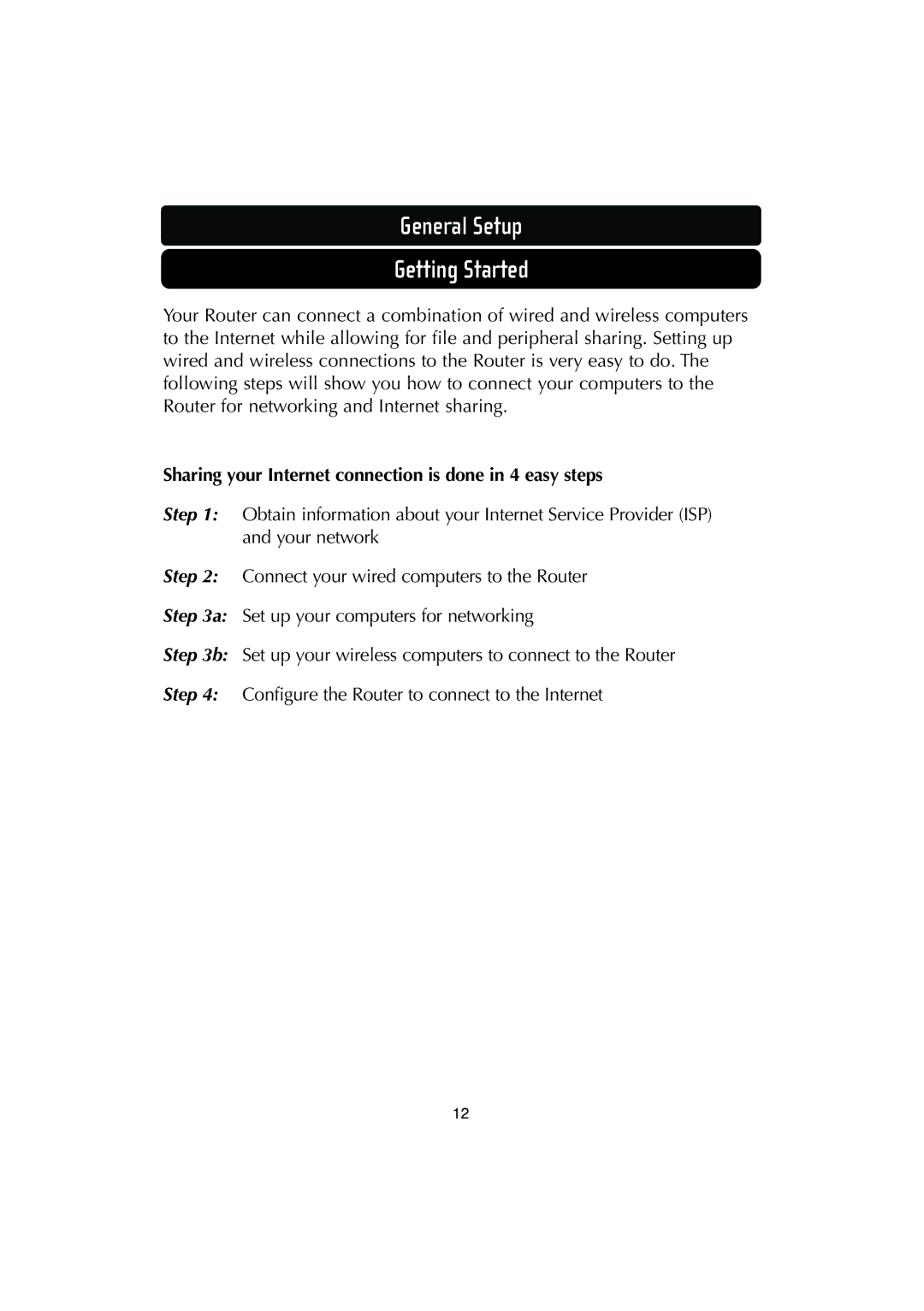 Belkin F506230-3 user manual General Setup Getting Started, Step 