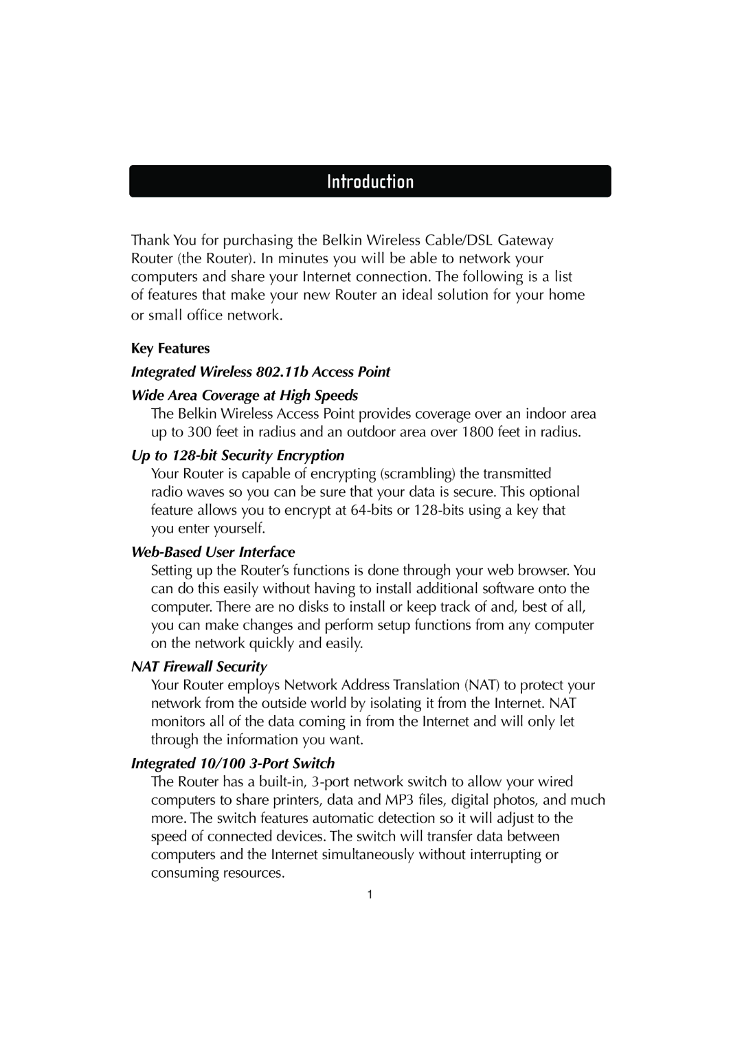 Belkin F506230-3 Introduction, Up to 128-bit Security Encryption, Web-Based User Interface, NAT Firewall Security 