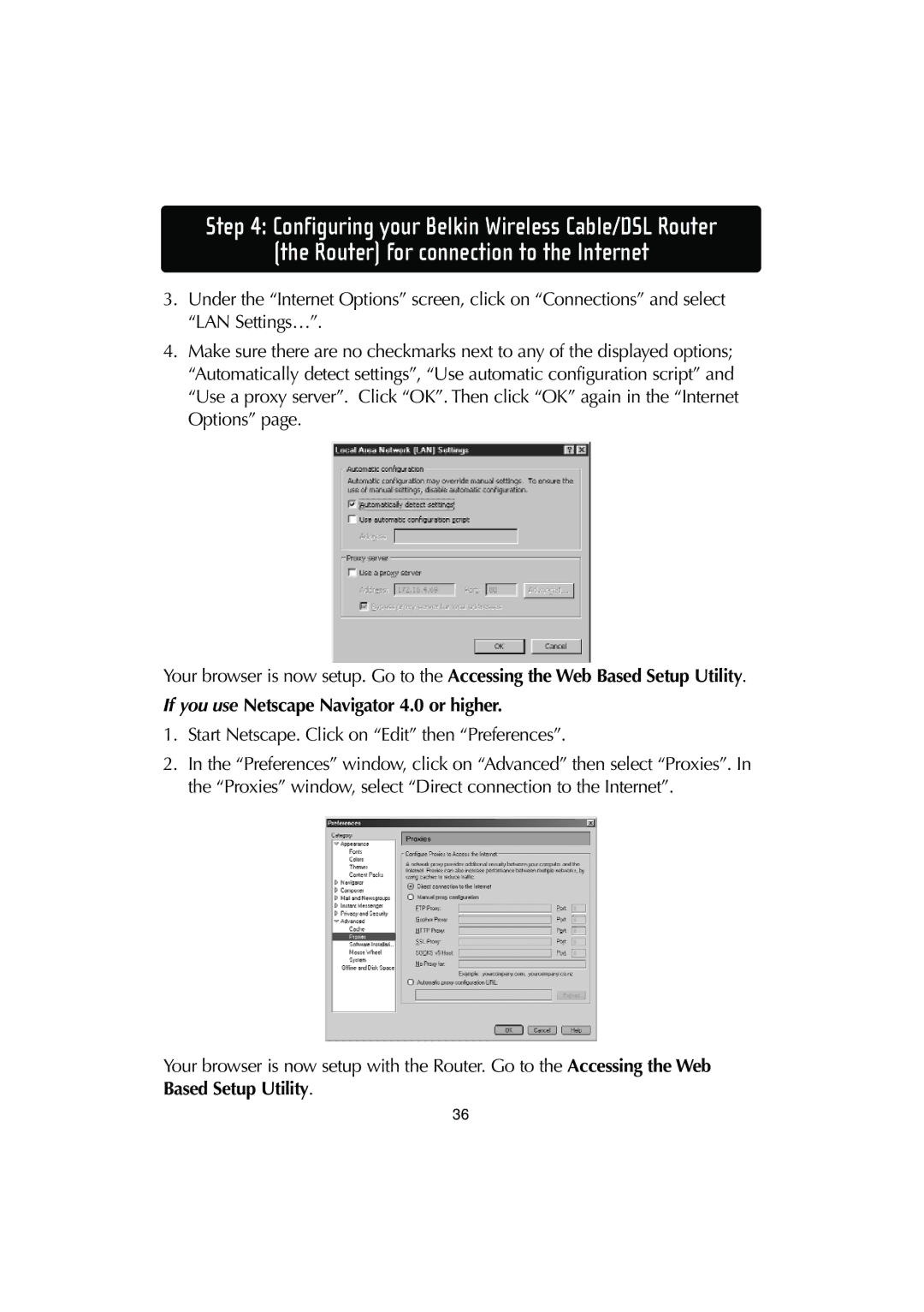 Belkin F506230-3 user manual If you use Netscape Navigator 4.0 or higher 