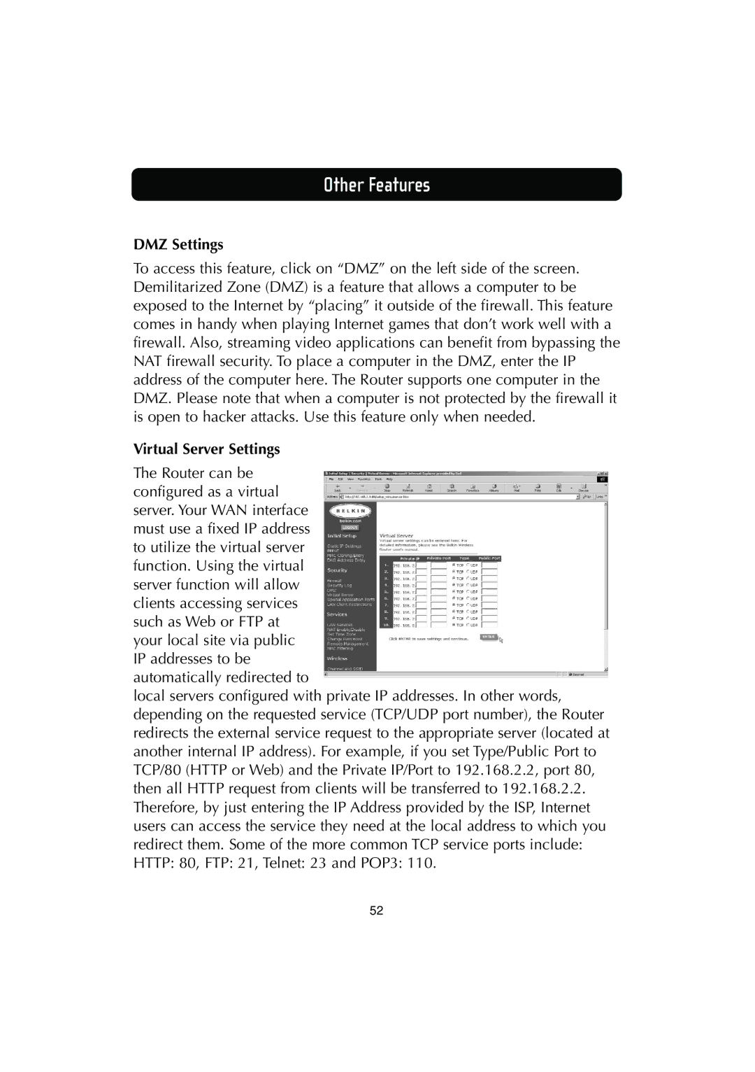 Belkin F506230-3 user manual DMZ Settings, Virtual Server Settings 