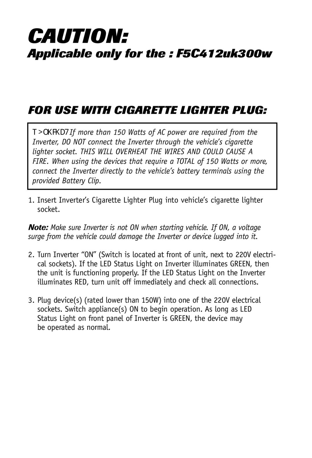 Belkin F5C412uk300W, F5C412uk140W user manual Applicable only for the F5C412uk300w, For USE with Cigarette Lighter Plug 