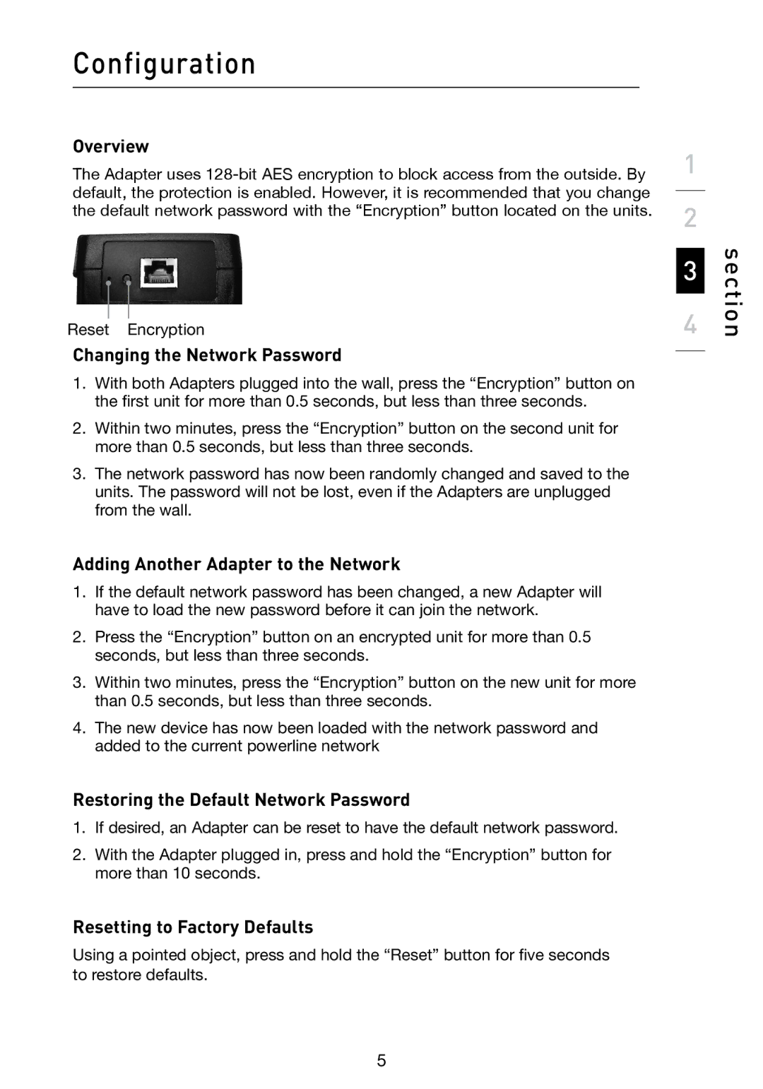 Belkin F5D4072 user manual Configuration, Changing the Network Password, Adding Another Adapter to the Network 