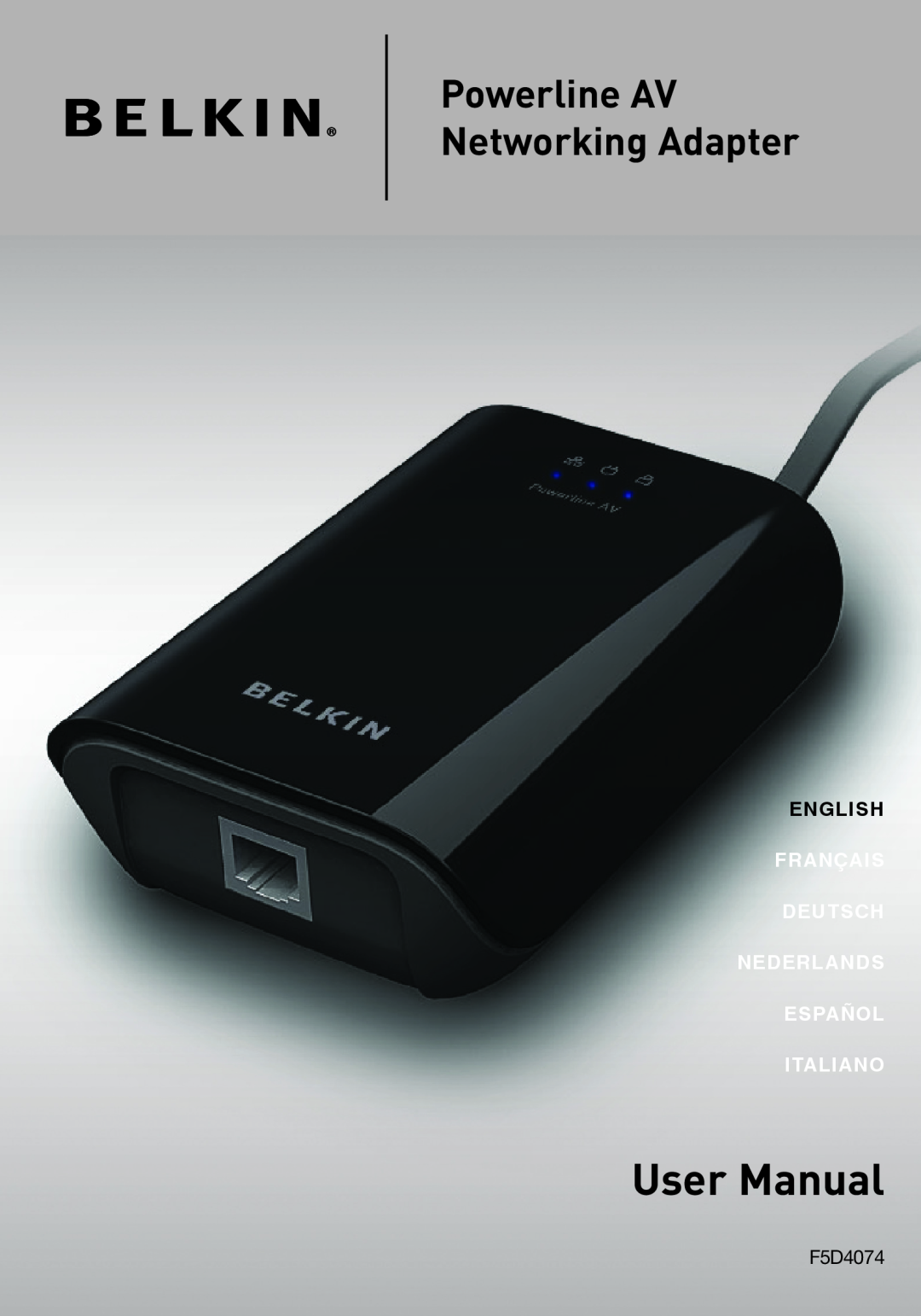 Belkin F5D4074 user manual Powerline AV Networking Adapter, English, Français Deutsch Nederlands Español Italiano 