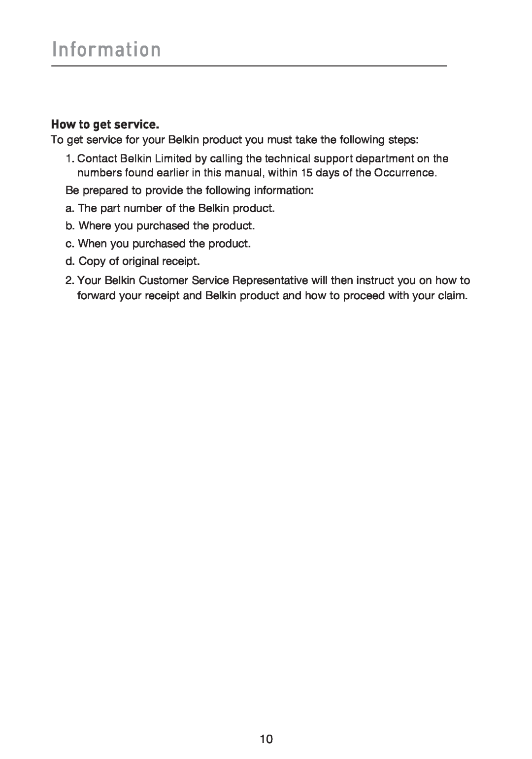 Belkin F5D4074 user manual How to get service, Information 