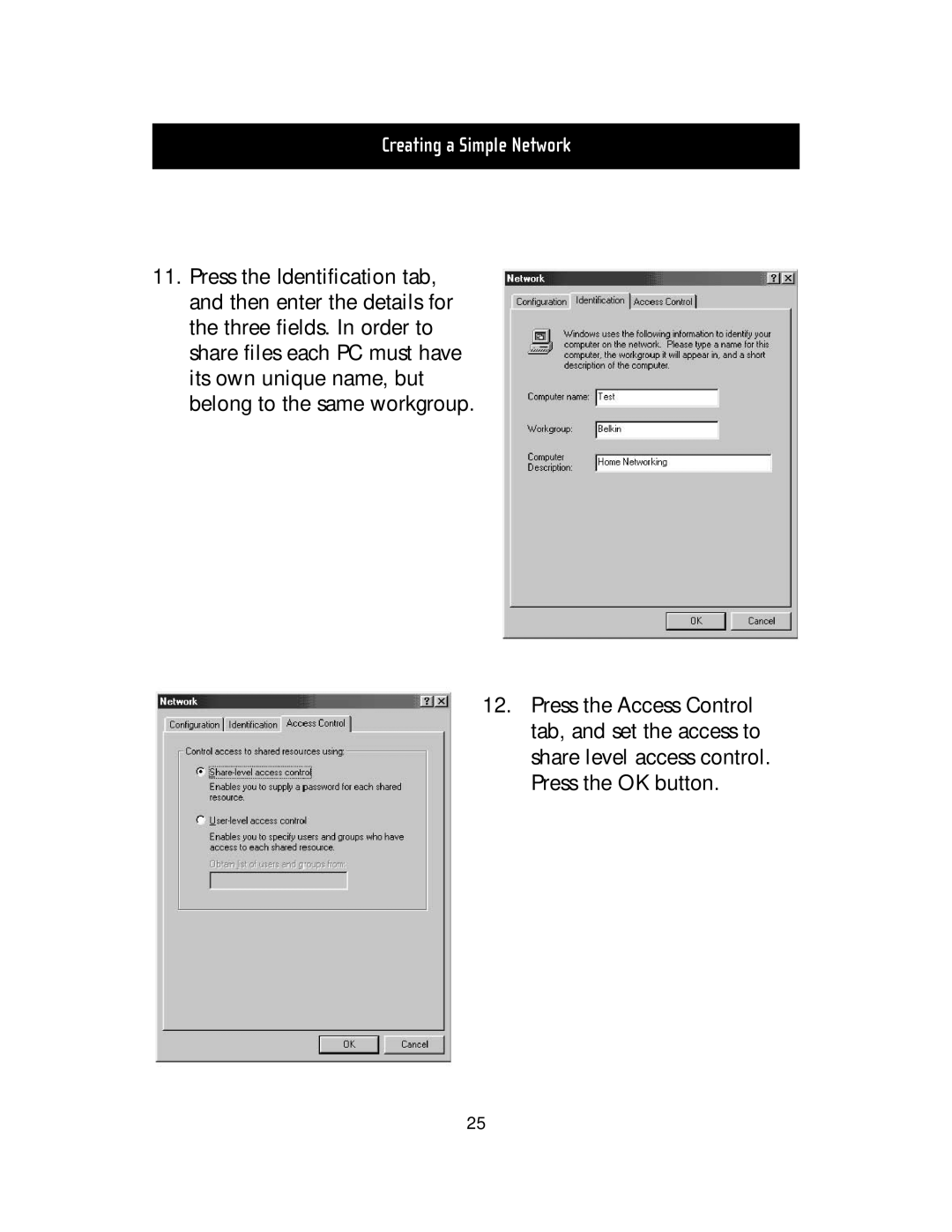 Belkin F5D5000t manual Creating a Simple Network 