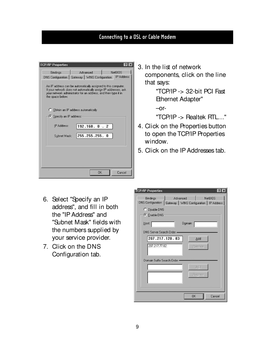 Belkin F5D5020T manual Click on the DNS Configuration tab 