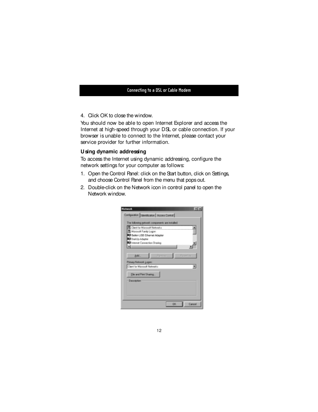 Belkin F5D5050 manual Using dynamic addressing 