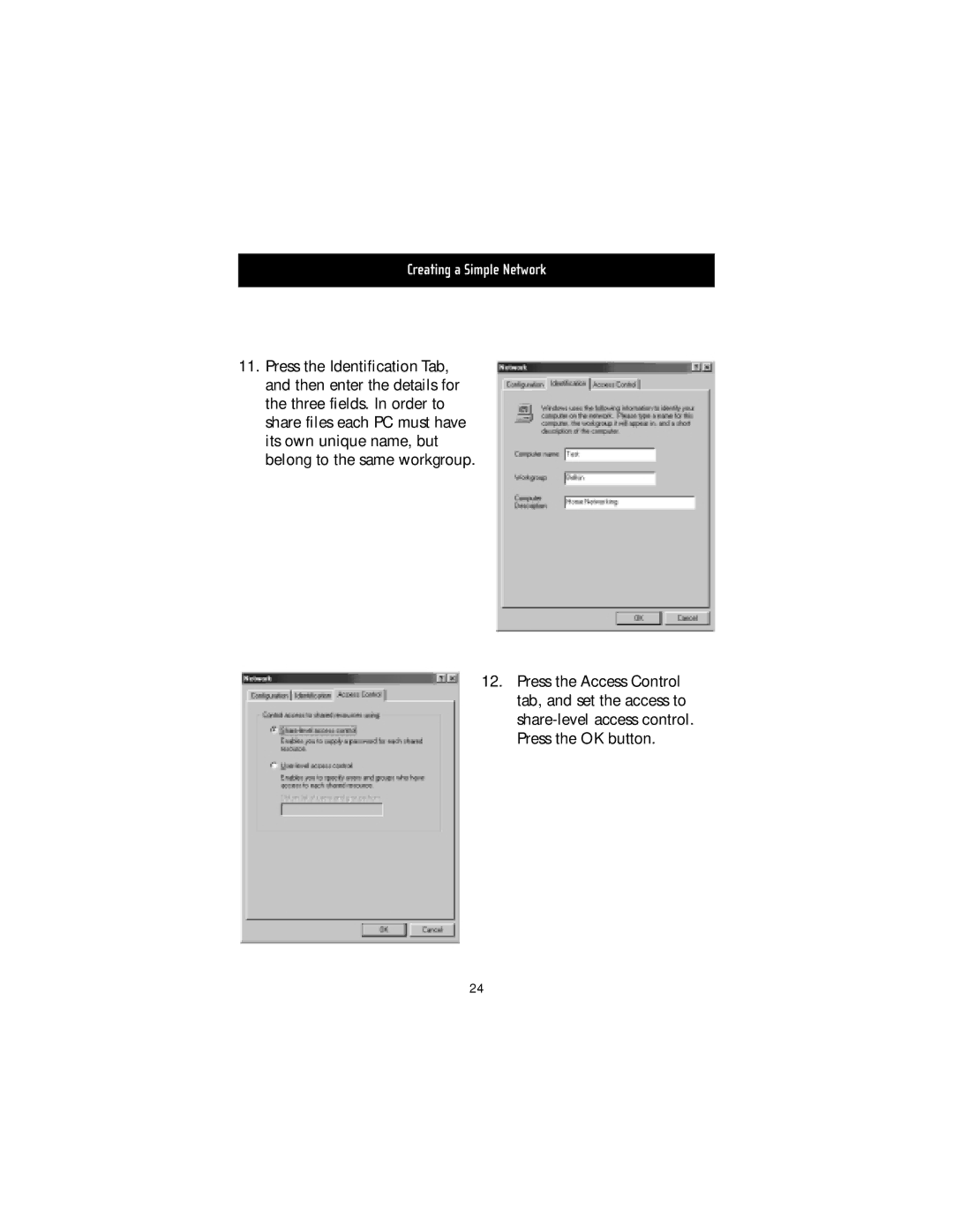 Belkin F5D5050 manual Creating a Simple Network 