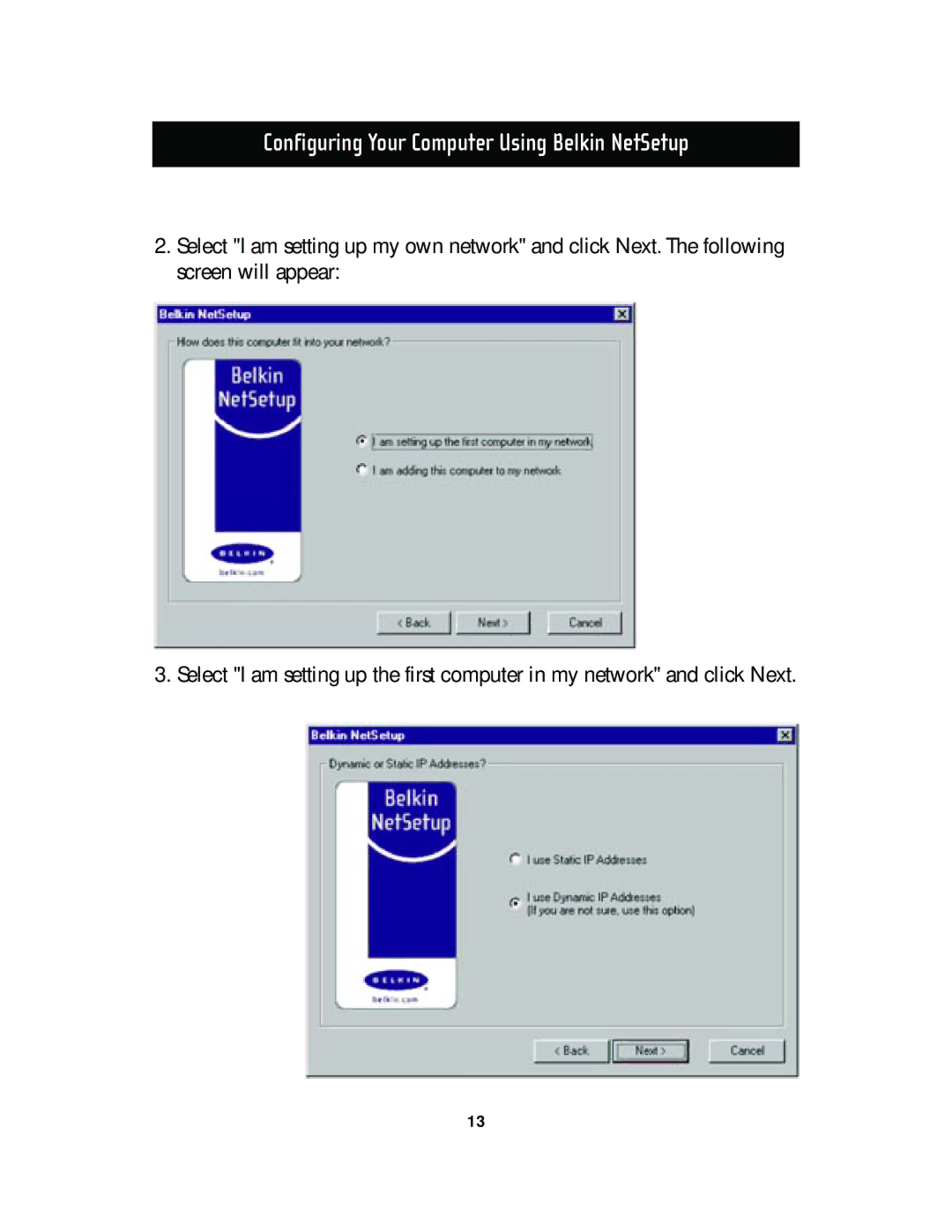 Belkin F5D5130-5, F5D5130-8 manual Configuring Your Computer Using Belkin NetSetup 