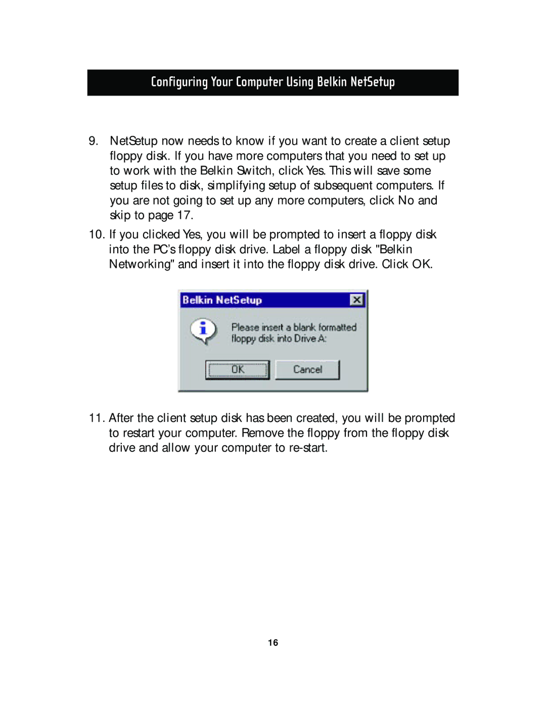 Belkin F5D5130-8, F5D5130-5 manual Configuring Your Computer Using Belkin NetSetup 