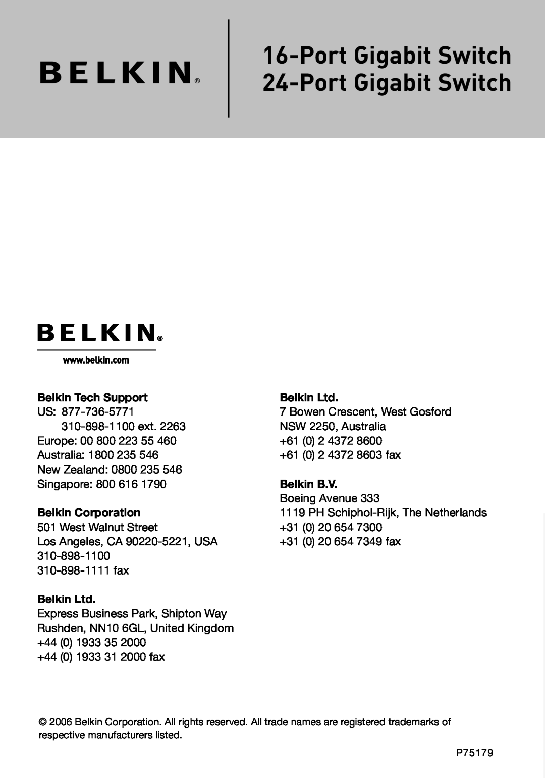 Belkin F5D5141-24 manual Port Gigabit Switch 24-Port Gigabit Switch, Belkin Tech Support, Belkin B.V, Belkin Corporation 