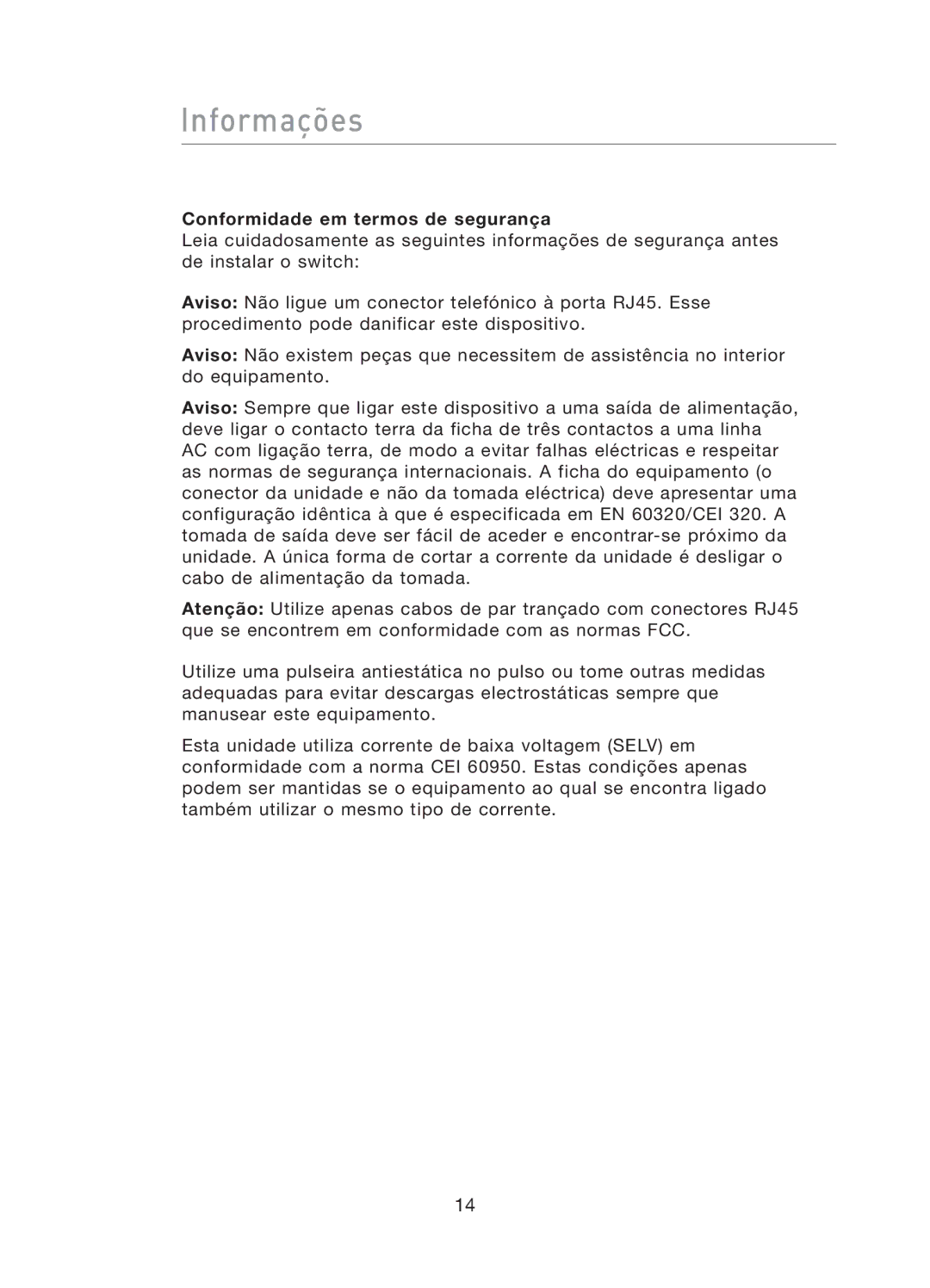 Belkin F5D5141uk16 user manual Informações, Conformidade em termos de segurança 