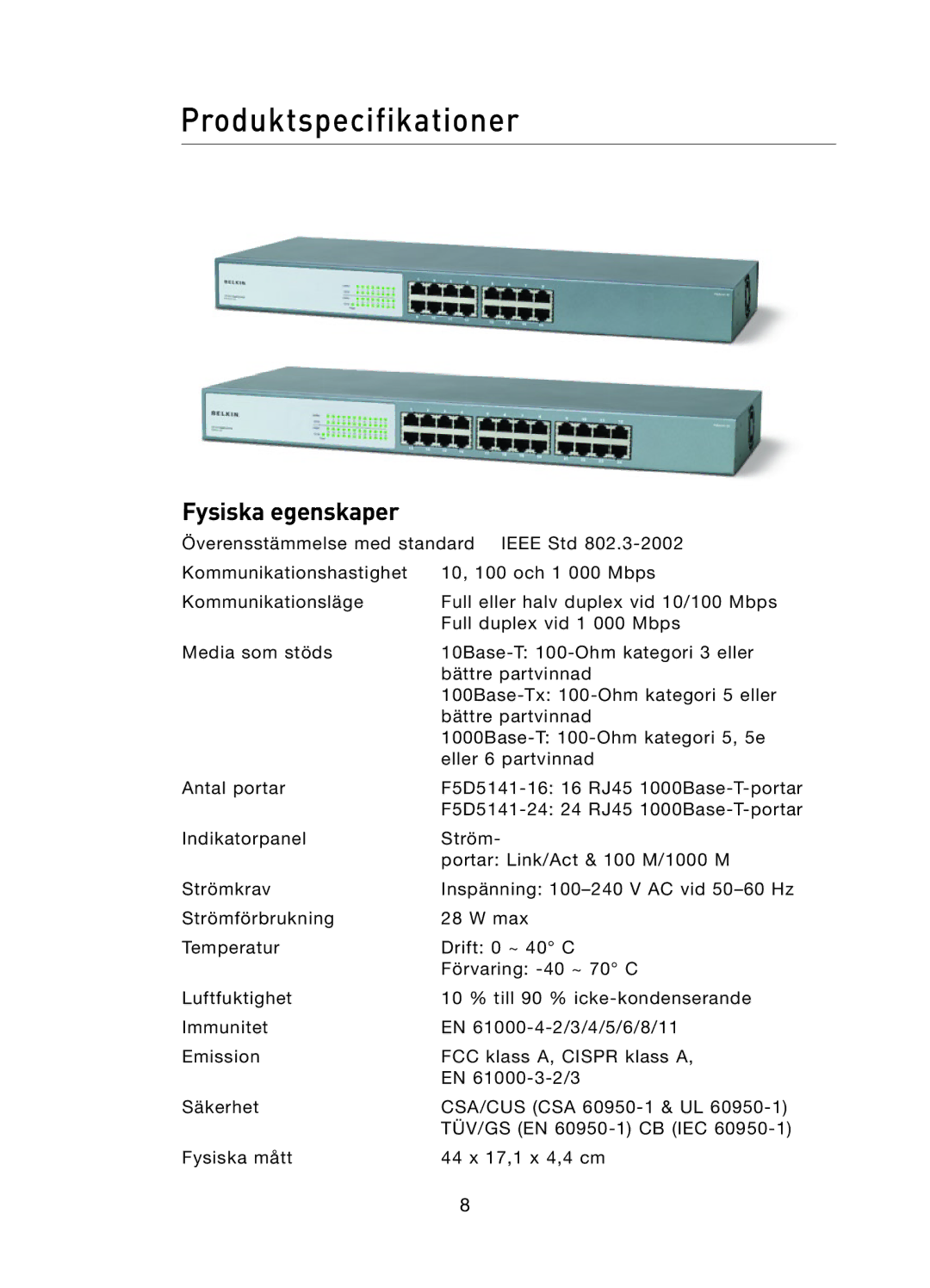 Belkin F5D5141uk16 user manual Produktspecifikationer 