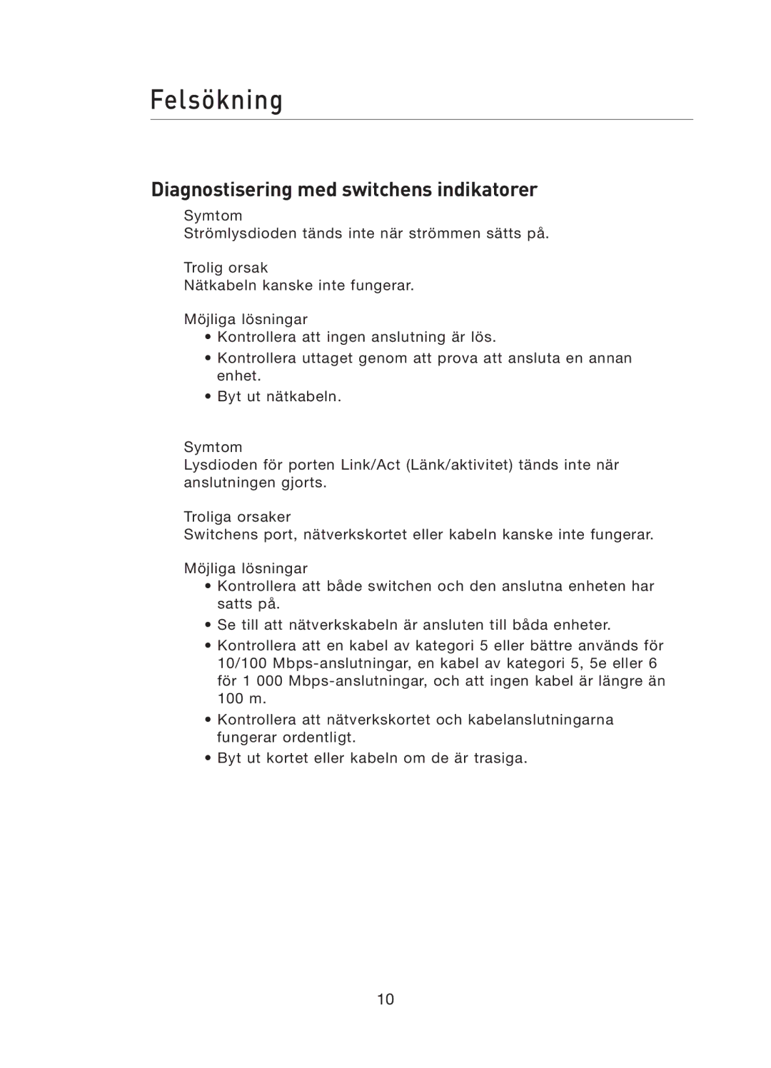 Belkin F5D5141uk16 user manual Felsökning, Diagnostisering med switchens indikatorer 