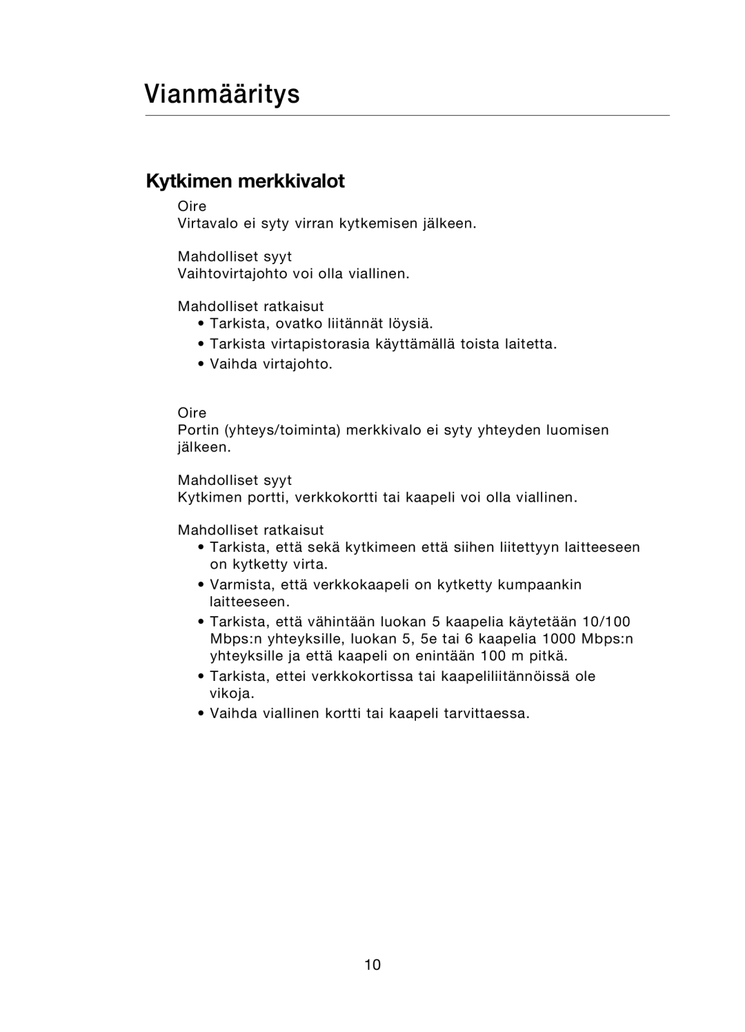 Belkin F5D5141uk16 user manual Vianmääritys, Kytkimen merkkivalot 