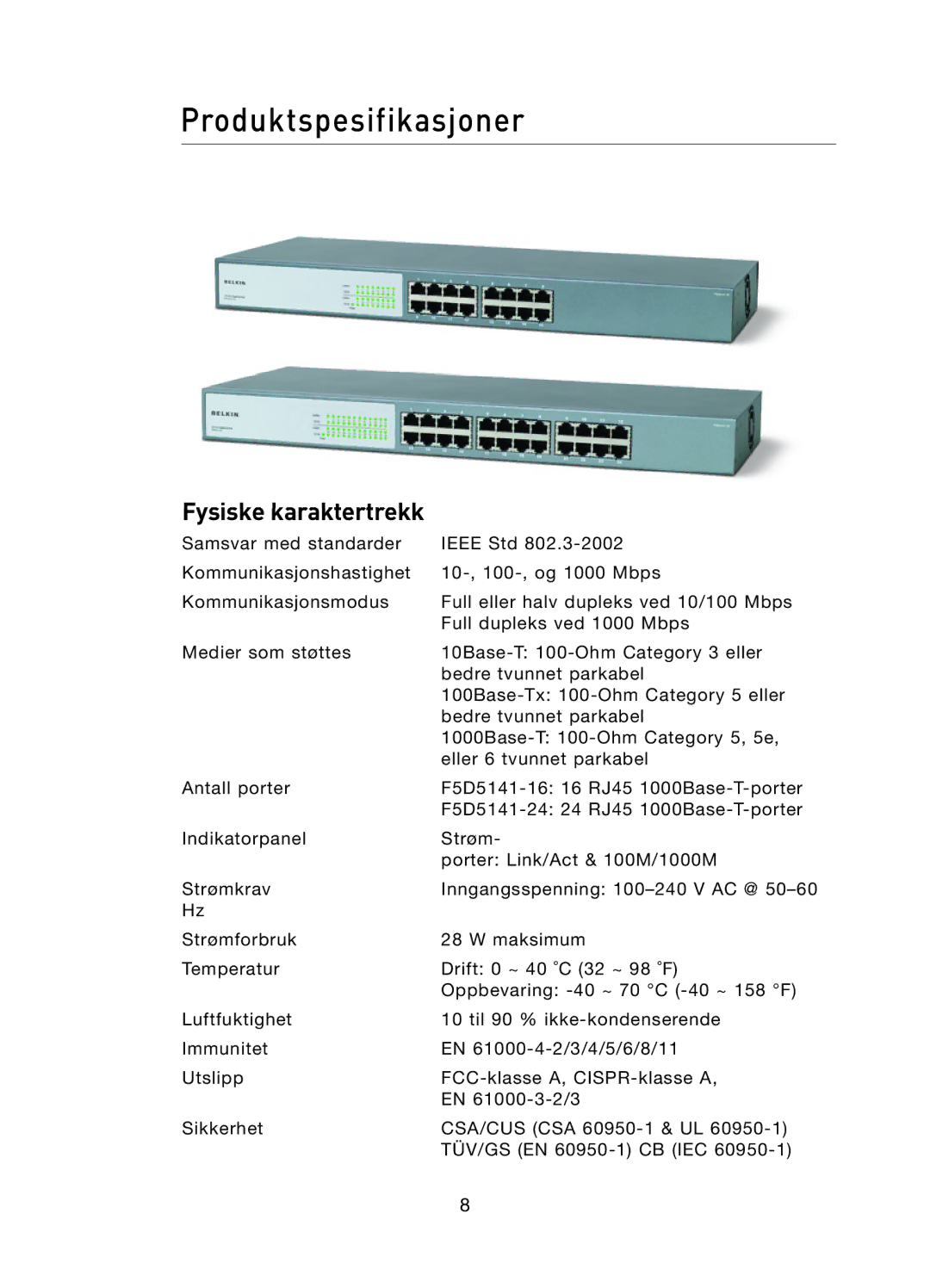 Belkin F5D5141uk16 user manual Produktspesifikasjoner 