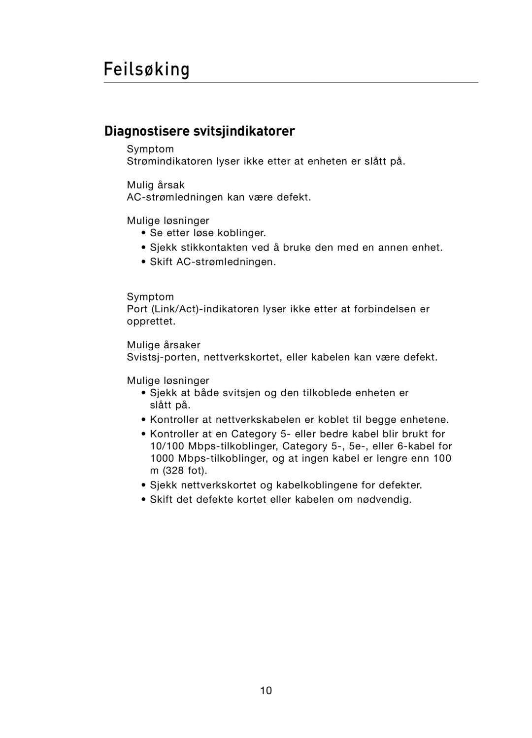 Belkin F5D5141uk16 user manual Feilsøking, Diagnostisere svitsjindikatorer 