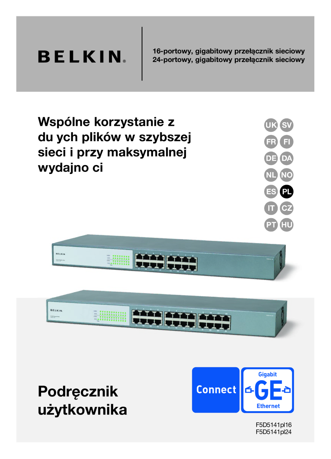 Belkin F5D5141uk16 user manual Podręcznik Użytkownika, Portowy, gigabitowy przełącznik sieciowy 