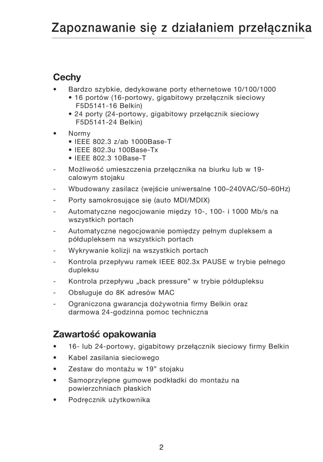 Belkin F5D5141uk16 user manual Zapoznawanie się z działaniem przełącznika, Cechy, Zawartość opakowania 