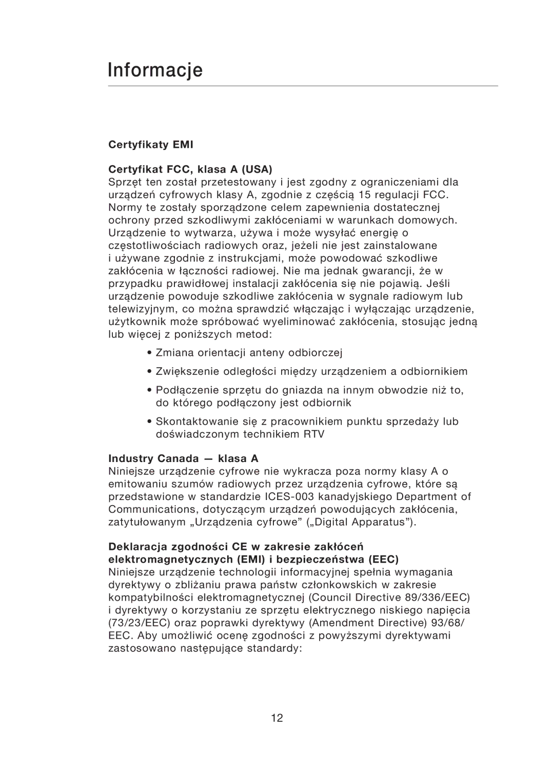 Belkin F5D5141uk16 user manual Informacje, Certyfikaty EMI Certyfikat FCC, klasa a USA, Industry Canada klasa a 