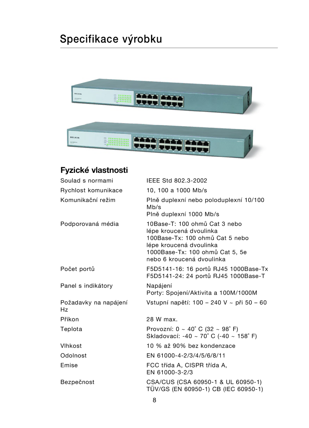 Belkin F5D5141uk16 user manual Specifikace výrobku 