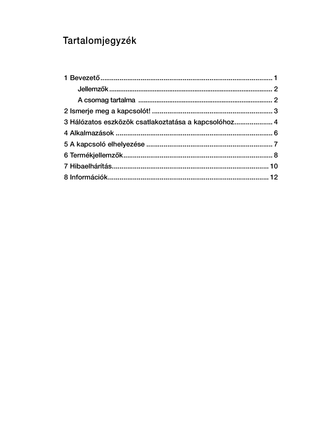 Belkin F5D5141uk16 user manual Tartalomjegyzék 