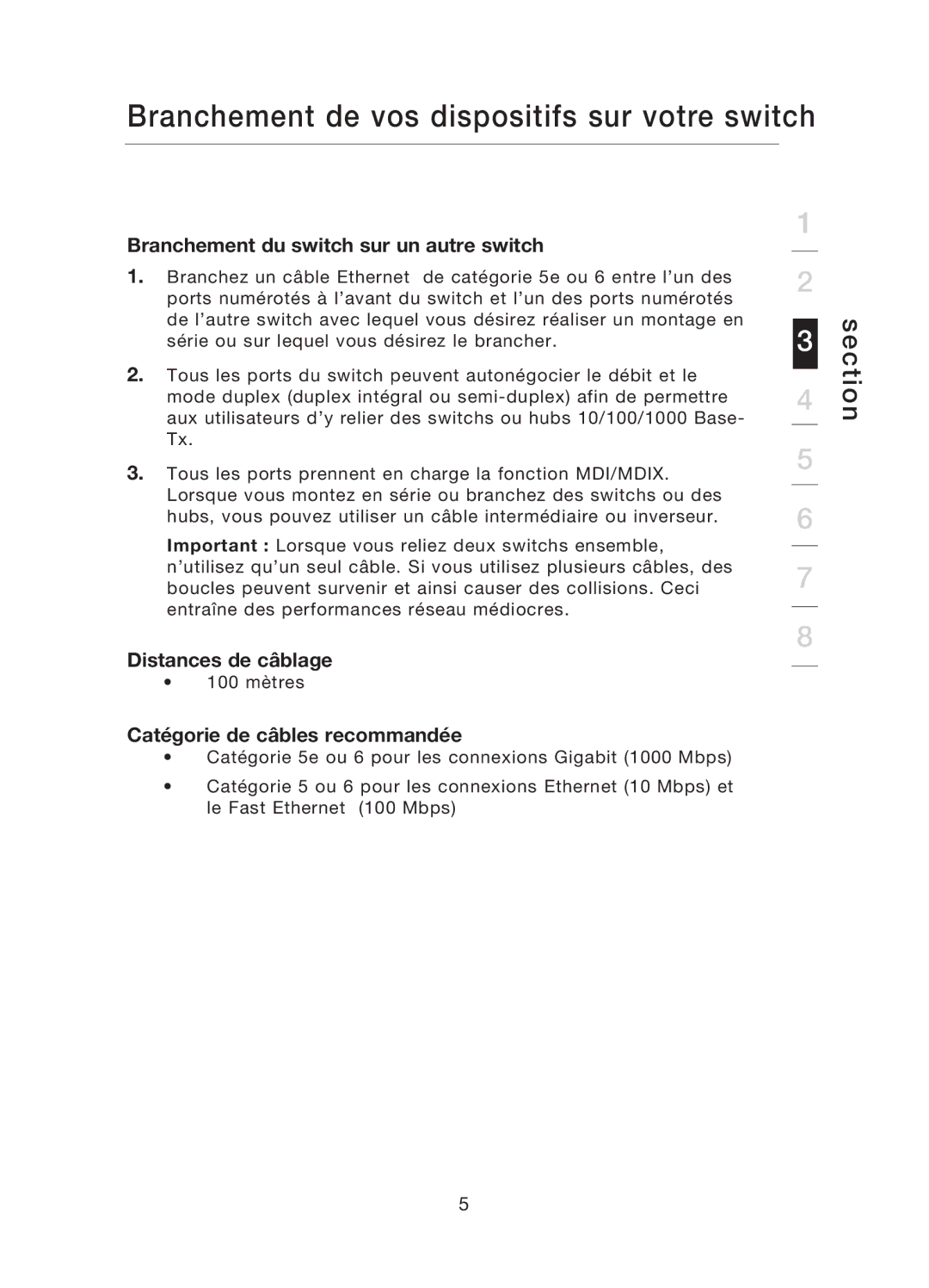 Belkin F5D5141uk16 Branchement du switch sur un autre switch, Distances de câblage, Catégorie de câbles recommandée 