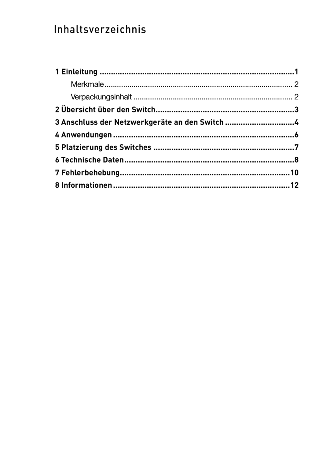 Belkin F5D5141uk16 user manual Einleitung Merkmale, Übersicht über den Switch, Verpackungsinhalt 