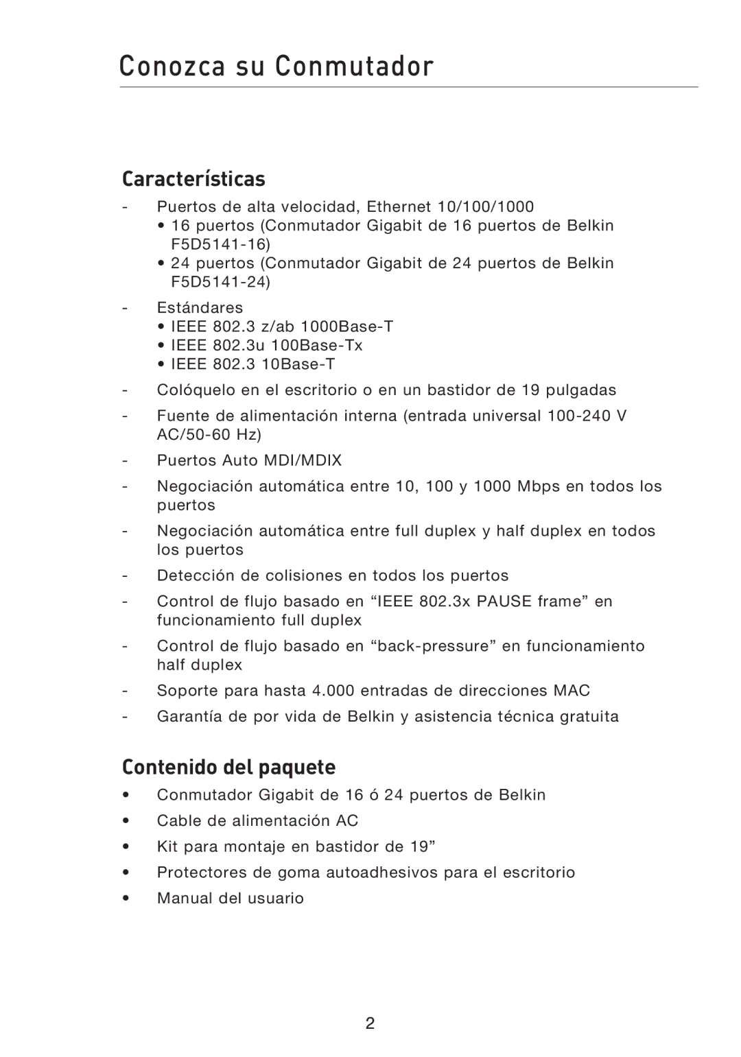 Belkin F5D5141uk16 user manual Conozca su Conmutador, Características, Contenido del paquete 