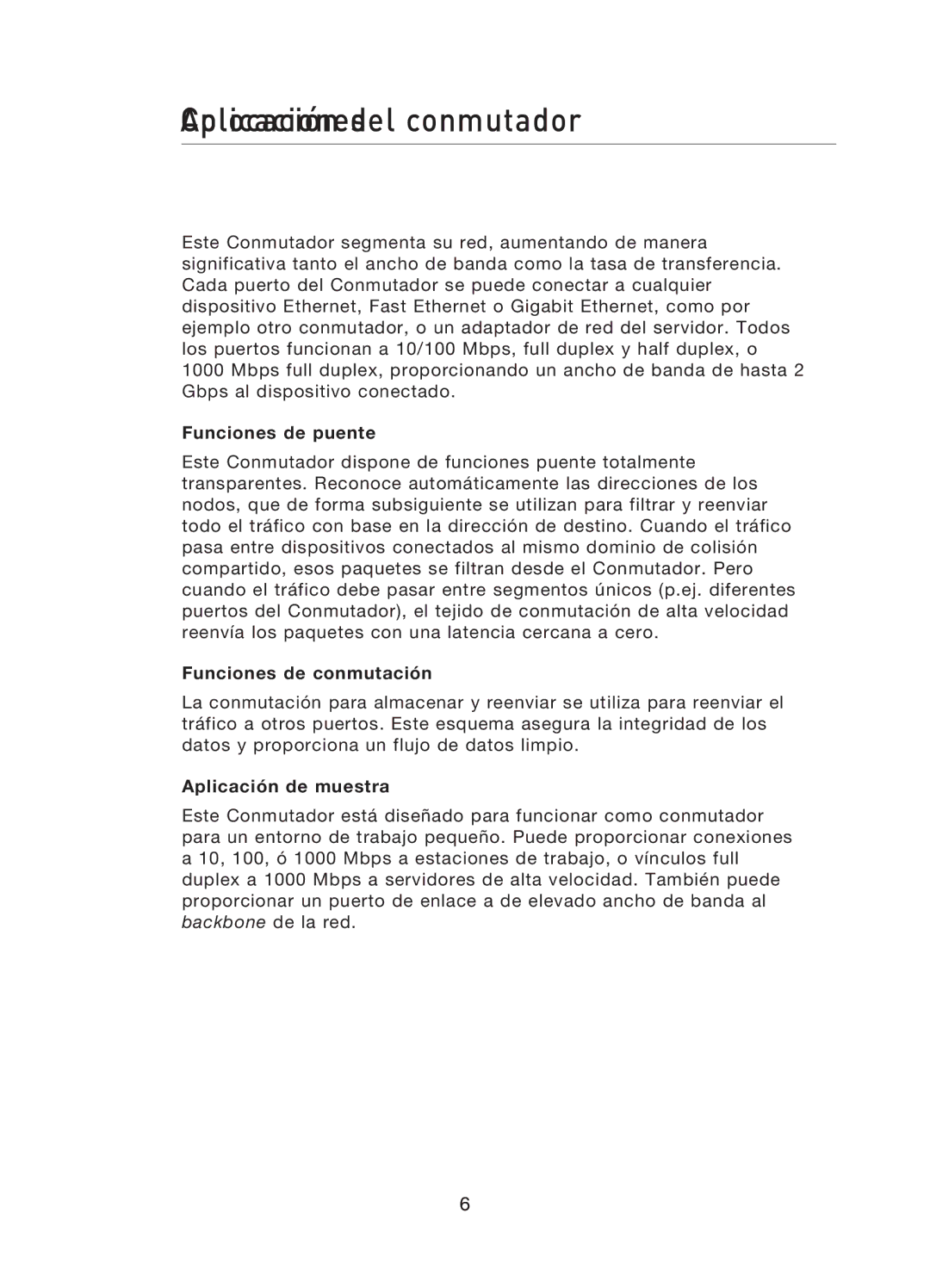 Belkin F5D5141uk16 user manual CoAplocaciónicacionesdel conmutador, Funciones de puente, Funciones de conmutación 