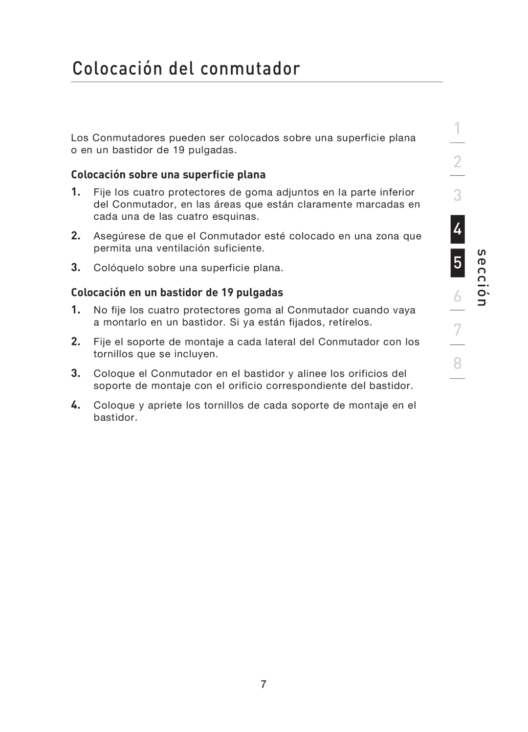 Belkin F5D5141uk16 user manual Colocación del conmutador, Colocación sobre una superficie plana 