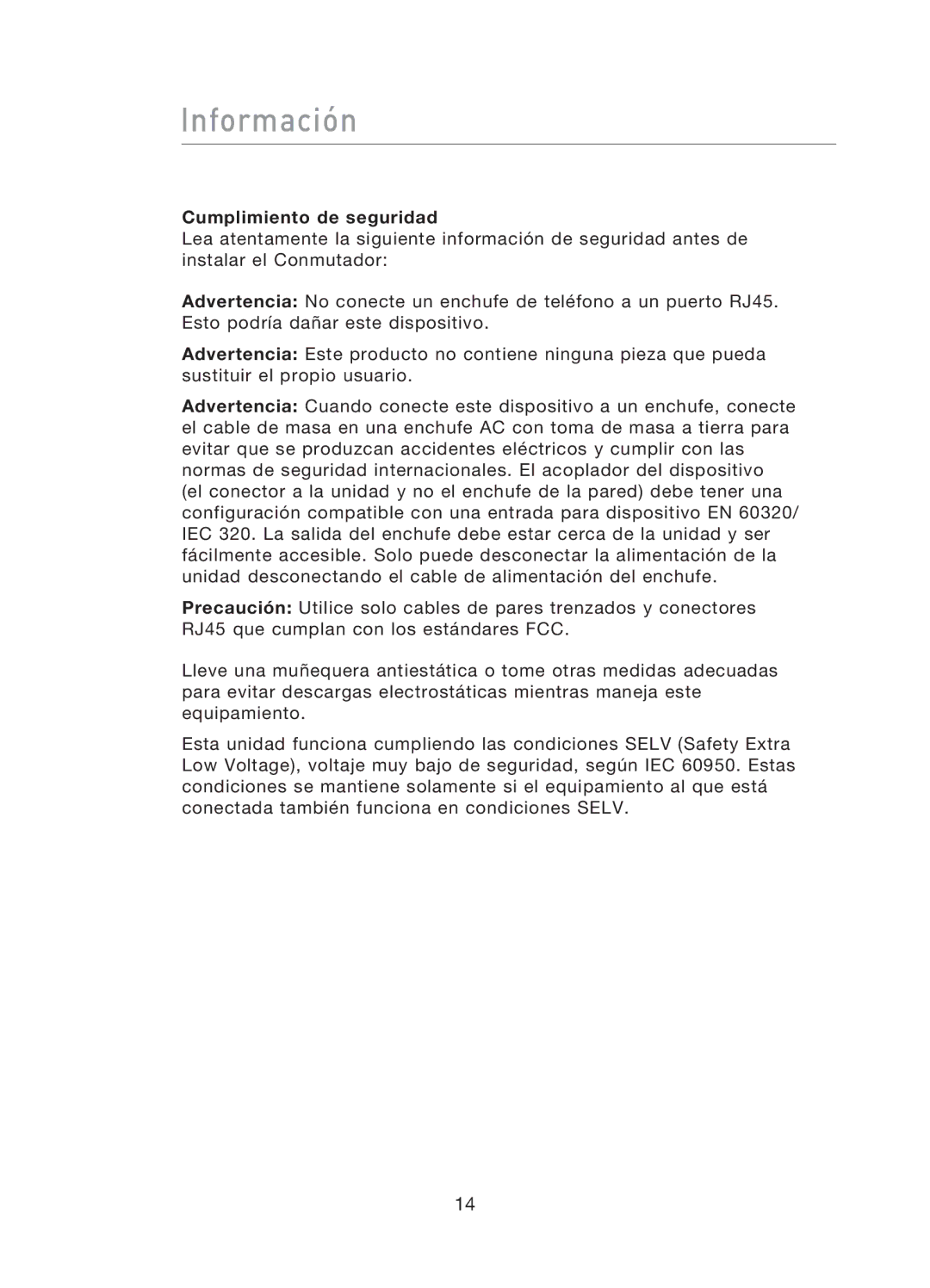 Belkin F5D5141uk16 user manual Información, Cumplimiento de seguridad 