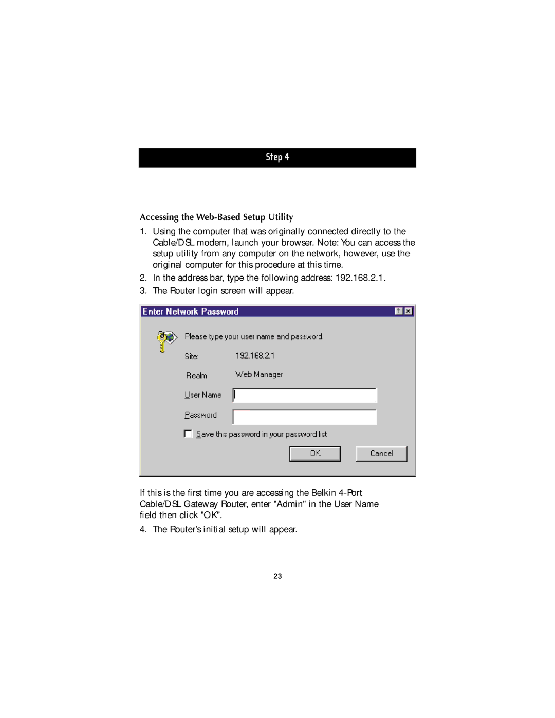 Belkin F5D5230-4 manual Accessing the Web-Based Setup Utility 