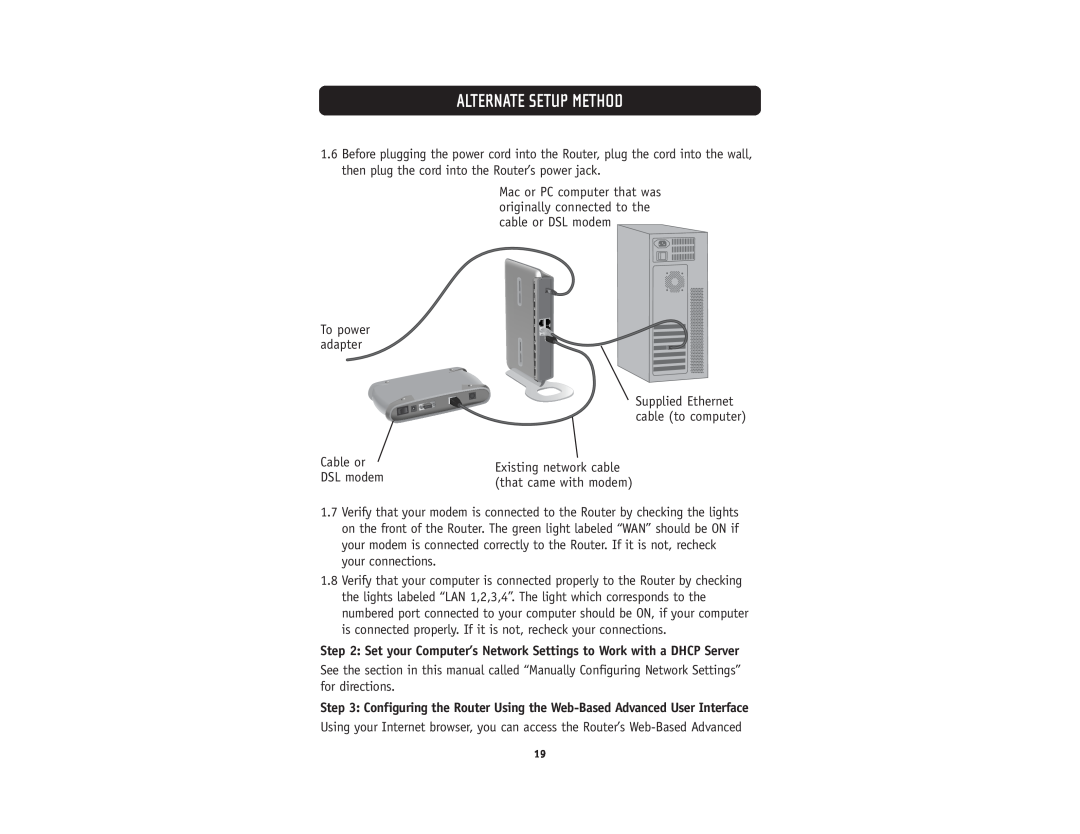 Belkin F5D5231-4 user manual Alternate Setup Method, Cable or DSL modem 