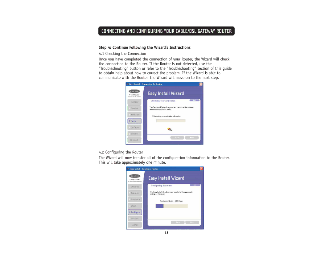 Belkin F5D5231-4 user manual Continue Following the Wizard’s Instructions, Checking the Connection 